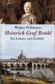 Tapa de Heinrich Graf Brühl. Ein Lebens- und Zeitbild