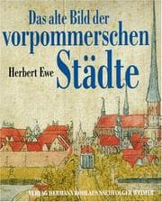 Tapa de Das alte Bild der vorpommerschen Städte
