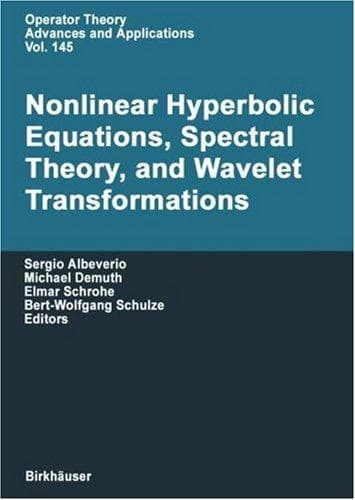 Tapa de Nonlinear hyperbolic equations, spectral theory, and wavelet transformations