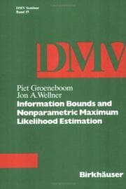Tapa de Information bounds and nonparametric maximum likelihood estimation
