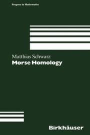 Tapa de Morse Homology (Progress in Mathematics)