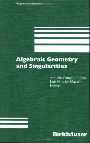 Tapa de Algebraic geometry and singularities
