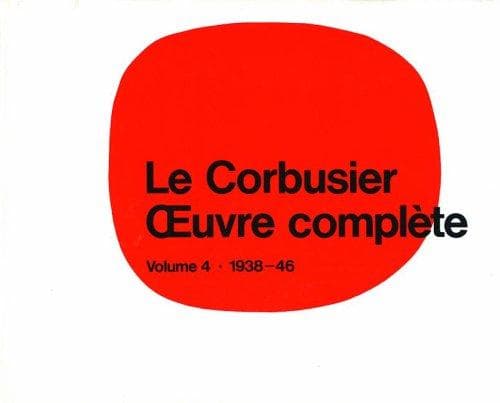 Tapa de Le Corbusier - Oeuvre complète: Volume 4