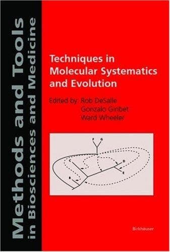 Tapa de Techniques in Molecular Systematics and Evolution (Methods and Tools in Biosciences and Medicine)