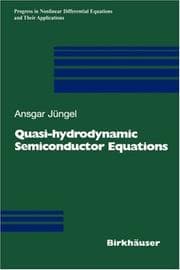 Tapa de Quasi-hydrodynamic Semiconductor Equations (Progress in Nonlinear Differential Equations and Their Applications)