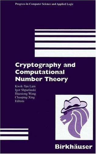 Tapa de Cryptography and Computational Number Theory (Progress in Computer Science and Applied Logic (PCS))