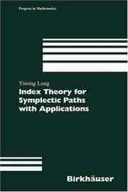 Tapa de Index Theory for Symplectic Paths with Applications (Progress in Mathematics)