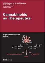 Tapa de Cannabinoids as Therapeutics (Milestones in Drug Therapy)
