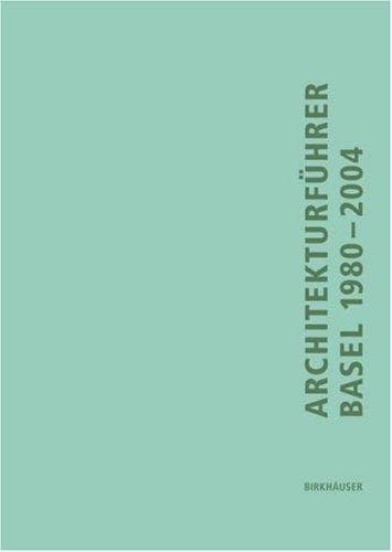 Tapa de Architekturführer Basel 1980-2004