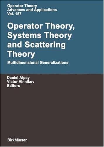 Tapa de Operator theory, systems theory, and scattering theory