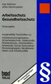 Tapa de Arbeitsschutz, Gesundheitsschutz