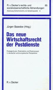 Tapa de Das neue Wirtschaftsrecht der Postdienste