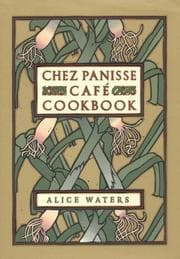 Tapa de Chez Panisse Café Cookbook