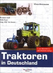 Tapa de Traktoren in Deutschland. Firmen und Fabrikate von 1907 bis heute