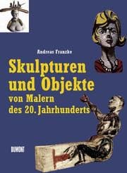 Tapa de Skulpturen und Objekte von Malern des 20. Jahrhunderts