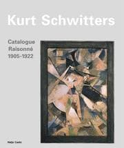 Tapa de Kurt Schwitters: Catalogue Raisonne