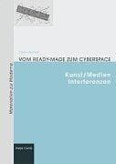 Tapa de Vom Readymade zum Cyberspace: Kunst/Medien-Interferenzen