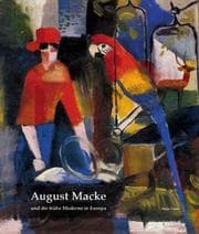 Tapa de August Macke und die frühe Moderne in Europa
