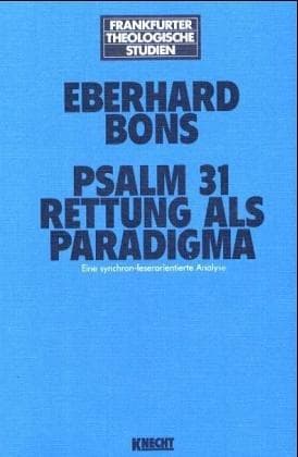 Tapa de Psalm 31, Rettung als Paradigma