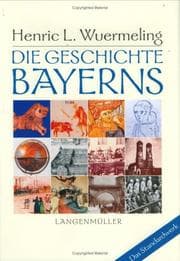 Tapa de Die Geschichte Bayerns