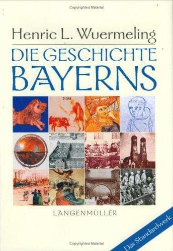 Tapa de Die Geschichte Bayerns.