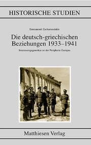 Tapa de Die deutsch-griechischen Beziechungen 1933-1941