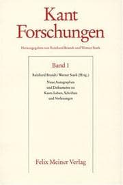 Tapa de Neue Autographen und Dokumente zu Kants Leben, Schriften und Vorlesungen (Kant-Forschungen) (German Edition)