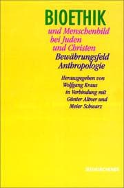 Tapa de Bioethik und Menschenbild bei Juden und Christen