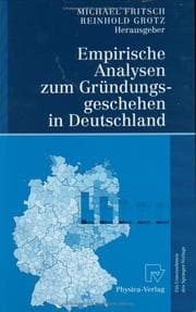 Tapa de Empirische Analysen zum Gründungsgeschehen in Deutschland