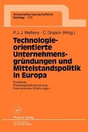 Tapa de Technologieorientierte Unternehmensgründungen und Mittelstandpolitik in Europa