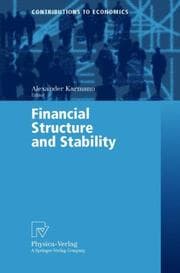 Tapa de Financial Structure and Stability (Contributions to Economics)