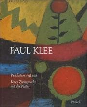 Tapa de Paul Klee. Wachstum regt sich. Klees Zwiesprache mit der Natur