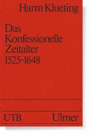 Tapa de Das konfessionelle Zeitalter 1525-1648