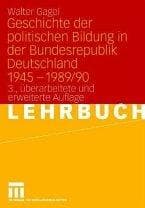 Tapa de Geschichte der politischen Bildung in der Bundesrepublik Deutschland 1945-1989