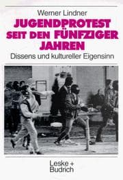 Tapa de Jugendprotest seit den fünfziger Jahren
