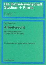 Tapa de Arbeitsrecht. Aktuelles Grundwissen und praktisches Rüstzeug