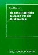 Tapa de Die gesellschaftliche Resonanz auf das Abfallproblem