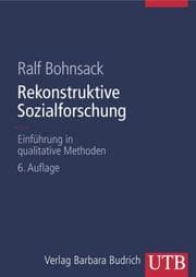 Tapa de Rekonstruktive Sozialforschung. Einführung in qualitative Methoden