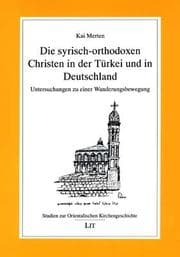 Tapa de Die syrisch-orthodoxen Christen in der Türkei und in Deutschland