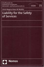 Tapa de Liability for the Safety of Services (Schriftenreihe Des Instituts Fur Europaisches Wirtschafts- Und Verbraucherrecht E.V.)