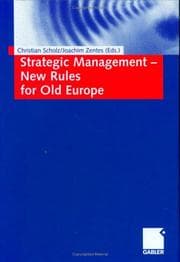 Tapa de Strategic Management- New Rules for Old Europe