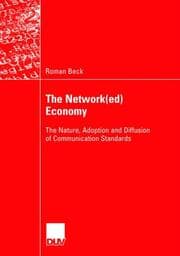 Tapa de The Network(ed) Economy
