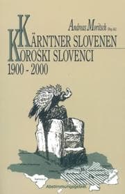 Tapa de Die Kärntner Slovenen 1900-2000
