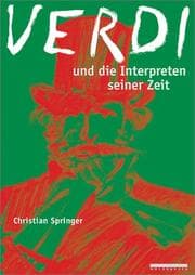 Tapa de Verdi und die Interpreten seiner Zeit