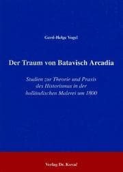 Tapa de Der Traum von Batavisch Arcadia
