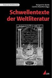 Tapa de Schwellentexte der Weltliteratur