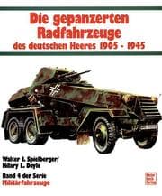 Tapa de Die gepanzerten Radfahrzeuge des deutschen Heeres, 1905-1945