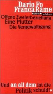 Tapa de Offene Zweierbeziehung ; Eine Mutter ; Die Vergewaltigung