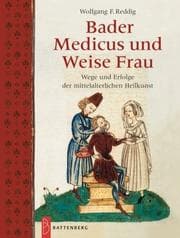 Tapa de Bader, Medicus und Weise Frau