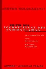 Tapa de Roter Holocaust?: Kritik des Schwarzbuchs des Kommunismus (German Edition)